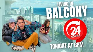 Living In BALCONY For 24 Hours Challenge  Rimorav Vlogs [upl. by Annal]