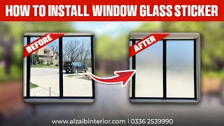 How Do I Install Window Film  Window Glass Sticker Kese Lagaye  Easy DIY Tips [upl. by Teerprug182]