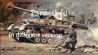 Panzerlied in different version [upl. by Nosrac]