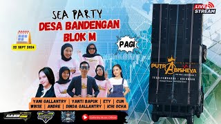 LIVE SEA PARTY DESA BANDENGAN BLOK M CIREBON  PUTRA ABISHEVA [upl. by Aitnyc]