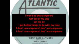 Lyrics I Dont Care Anymore Phil Collins HQ [upl. by Iroc601]