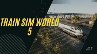 Train Sim World 5 ULTIMATE RAIL HOBBY [upl. by Eahsal]