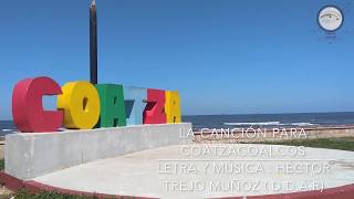 La canción para Coatzacoalcos [upl. by Francyne633]