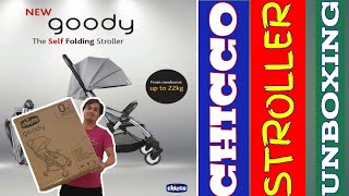 🔴THE BEST STROLLER  CHICCO STOLLER  CHICCO GOODY STROLLER UNBOXING AND INSTALLATION [upl. by Ringler]