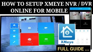 How To Online Xmeye NVRDVRXmeye Online Setup IP CCTV Camera SetupXM NVR को मोबाइल में कैसे चलाये [upl. by Ataliah]