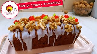 Budin navideño SIN MANTECA super facil y delicioso [upl. by Raimes775]