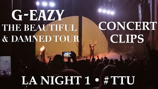 CONCERT CLIPS  GEAZY  THE BEAUTIFUL amp DAMNED TOUR • LA NIGHT 1 [upl. by Molloy]