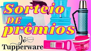 SORTEIOS DA JÔ TUPPERWARE  JÔ TUPPERWARE [upl. by Earehs75]