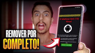 Como REMOVER TODOS OS VÍRUS DE ANÚNCIOS do CELULAR SEM FORMATAR [upl. by Ahteres52]