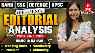 Editorial Analysis  29th June 2024  Vocab Grammar Reading Skimming  Nimisha Bansal [upl. by Ylevol]