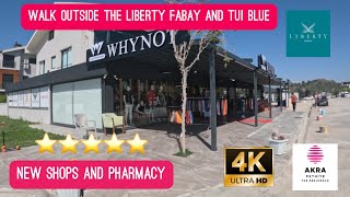 Liberty Fabay And Tui Blue Akra Sensatori Fethiye Turkey  Latest Shops Outside The Hotels 2024 [upl. by Mihar804]