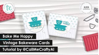 Vintage Bakeware Cards  Bake Me Happy  CallMeCraftyAl  TayloredExpressions [upl. by Jelena]