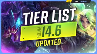 NEW UPDATED TIER LIST for PATCH 146  League of Legends [upl. by Adolpho]