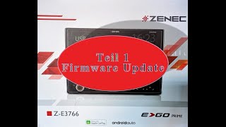 Zenec ZE3766 Teil 1 Firmware Update [upl. by Rubliw656]