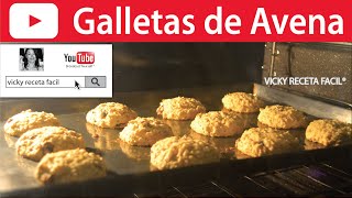 GALLETAS DE AVENA ❤️ Vicky Receta Facil [upl. by Etterb]