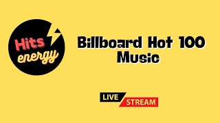 🔥 Billboard Hot 100 Pop Hits  NonStop Live Radio Stream  Best of Todays Pop Hits 2024quot [upl. by Ninette701]