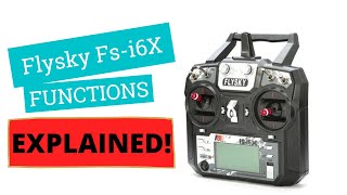 FLYSKY FSI6X FUNCTIONS MENU  EXPALINED [upl. by Trabue]