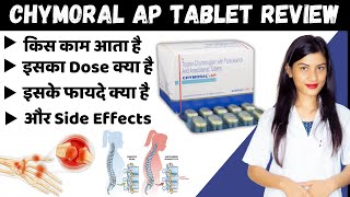 Chymoral Ap Tablet Uses in Hindi  Pain Relief  how To Use  Review  Side Effects  Price [upl. by Cozmo911]