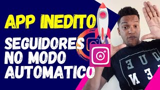 instaUP Seguidores no instagram no modo automático e de forma simples [upl. by Eenaffit521]