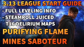 Purifying Flame Mines Saboteur  Screenwide Destruction  League Start Guide  Path of Exile 313 [upl. by Banquer]