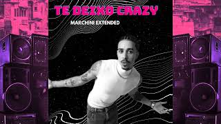 Thiago Pantaleão ft Danny Bond  Te Deixo Crazy MARCHINI EXTENDED MIX [upl. by Eelyahs]