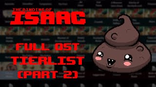 Ranking ALL Binding Of Isaac Songs Part 2 [upl. by Ardnekan186]