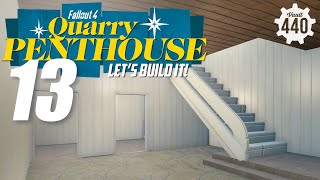 LETS BUILD IT  Quarry Penthouse  part 13  Fallout 4PS4MODS [upl. by Hedwiga]