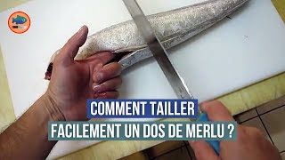 Comment tailler un dos de merlu [upl. by Nordgren]