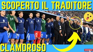 SCANDALO NAZIONALE CALCIO TRADITORE SCOPERTO NELLEUROPEO 2024 [upl. by Carri768]