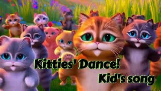 Kitties Dance Nursery rhymes and kids song [upl. by Nosnibor]