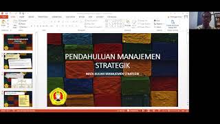 Video 1 Pendahuluan Manajemen Strategik [upl. by Allene839]