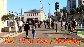 Waterfront Promenade from Pier 39 to the Ferry Building in San Francisco [upl. by Annua]