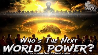 WISDOM CRIETH OUT Whos The Next World Power Race2WorldDomination [upl. by Dorris]