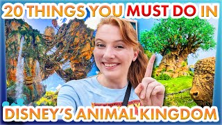 20 Things You MUST DO in Disneys Animal Kingdom [upl. by Langer]