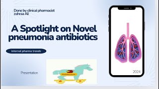 A spotlight on Novel pneumonia antibiotics 💡 [upl. by Demb14]