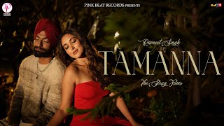 Tamanna Official Music Video Ravneet Singh  Latest Punjabi Song 2024  Pink Beat Records [upl. by Rodge426]