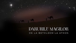 Darurile Magilor de la Betleem la Athos  REPORTAJ SPECIAL [upl. by Eehtomit377]