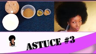 Astuce pour adoucir et stimuler la pousse des cheveux [upl. by Henricks]