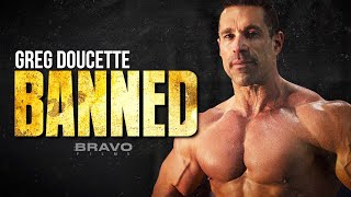 Greg Doucette BANNED For LIFE By IFBB [upl. by Bogusz805]