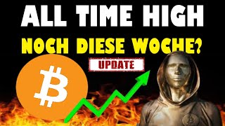 BITCOIN ALL TIME HIGH NOCH DIESE WOCHE ✅ BITCOIN BTC UPDATE ✅ CHARTANALYSE BITCOIN ✅ [upl. by Georges]