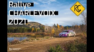 Rallye Charlevoix 2021  Laverdière Rally Team [upl. by Pillsbury953]