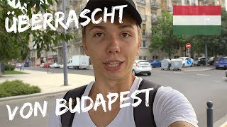 MEINE WELTREISE GEHT WEITER  Budapest Ungarn  BACKPACKING WELTREISE 044 [upl. by Airetal772]