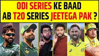 AUSTRALIA SE ODI SERIES JEET KE BAAD AB T20I SERIES JEETEGA PAKISTAN  WHITEWASH LOADING [upl. by Laurella]