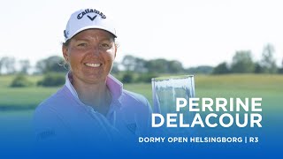 Perrine Delacour reigns supreme in Sweden  Dormy Open Helsingborg [upl. by Nicolis713]