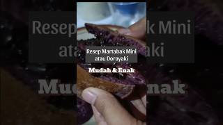 Resep Martabak Manis atau Martabak Mini atau Dorayaki Mudah dan Bersarang [upl. by Swenson496]