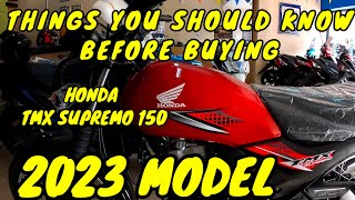 ISSUES  HONDA TMX SUPREMO 2023 MODEL  BAGO KA BUMILI PANOORIN MO MUNA TO  NO BIAS REVIEW [upl. by Sudnor]