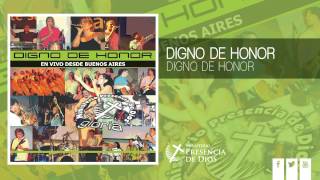 Digno de honor · DIGNO DE HONOR Audio CD [upl. by Reisch]