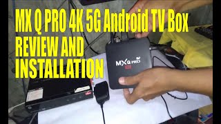 HOW TO SET UP ANDROID TV BOX  MURA LANG  MXQ PRO 4K 5G UNBOXING INSTALLATION amp REVIEW [upl. by Ntsud]