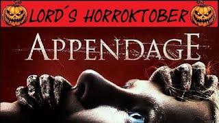 lordÂ´s Horroktober 2023  Appendage 2023 I Filmkritik [upl. by Paola]