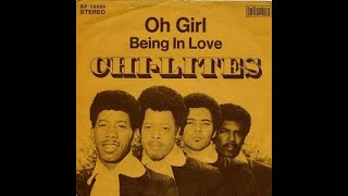 The ChiLites  Oh Girl Lyrics [upl. by Apeed]